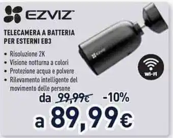 Unieuro Ezviz Telecamera a Batteria per Esterni EB3 offerta