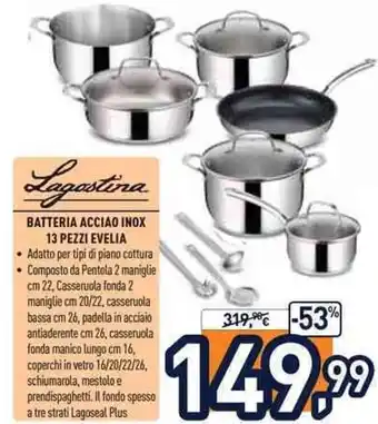 Unieuro Lagastina Batteria Acciao Inox 13 Pezzi Evelia offerta