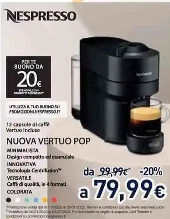 Unieuro Nespresso Nuova Vertuo Pop offerta