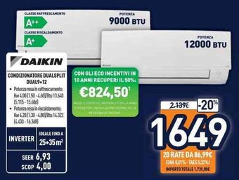 Unieuro Daikin Condizionatore Dualsplit Dual9+12 offerta