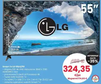 Despar LG Smart TV 55UQ751 offerta