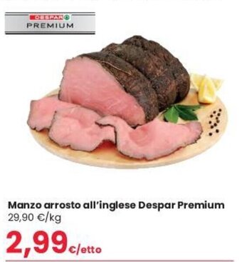 Despar Manzo arrosto all'inglese Despar Premium offerta