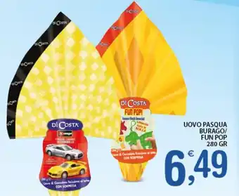 Qui Discount Uovo Pasqua Burago/Fun Pop 280 gr offerta