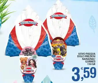 Qui Discount Uovo Pasqua Dolci Preziosi Na!Na!Na!/Gormiti 150 gr offerta