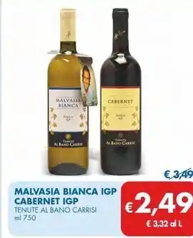 Tenute al bano carrisi malvasia bianca igp cabernet igp