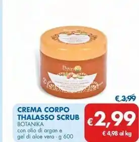 MD Discount Botanika crema corpo thalasso scrub con olio di argan offerta