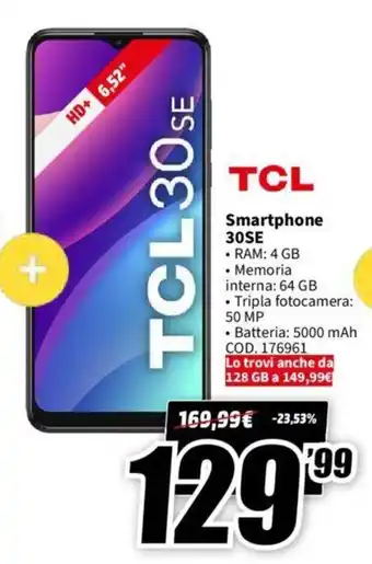 MediaWorld TCL Smartphone 30SE offerta