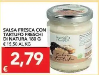 Salsa Fresca Con Tartufo Freschi Di Natura 180 g