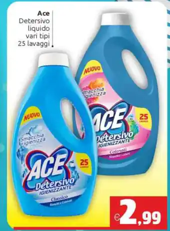 Vicino a te supermercati Ace Detersivo liquido vari tipi 25 lavaggi offerta