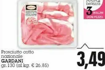 Emi Supermercati Gardani Prosciutto Cotto Nazionale offerta