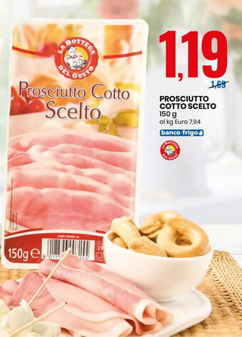 Eurospin Prosciutto cotto scelto 150 g offerta