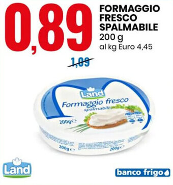 Eurospin Land Formaggio Fresco Spalmabile 200 g offerta