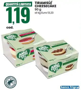 Eurospin Tiramisù/Cheesecake 90 g offerta