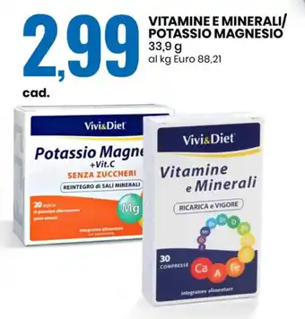 Eurospin Vivi&Diet Vitamine e Minerali/Potassio Magnesio 33,9 g offerta