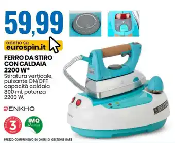 Eurospin Enkho Ferro da stiro con caldaia 2200 W offerta