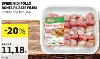 Coop Spiedini Di Pollo Bontà Filzate Fileni offerta