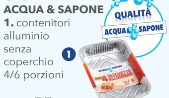 Acqua & Sapone Acqua & Sapone contenitori alluminio senza coperchio 4/6 porzioni offerta