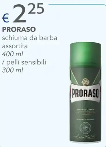 Acqua & Sapone Proraso schiuma da barba 400 ml / 300 ml offerta