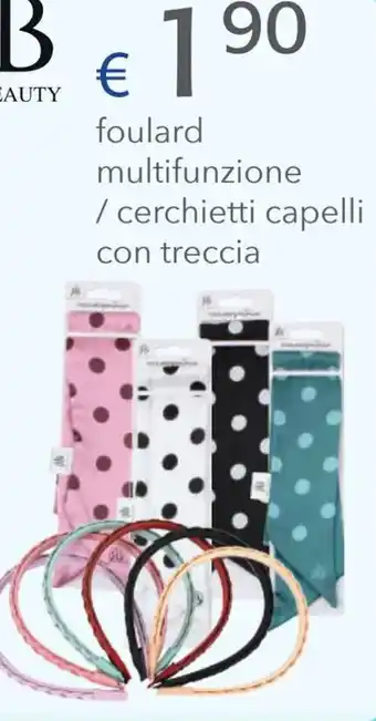 Acqua & Sapone Royal Beauty foulard multifunzione / cerchietti capelli con treccia offerta