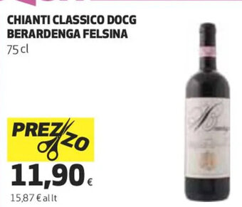 Coop Chianti Classico DOCG Berardenga Felsina 75 cl offerta