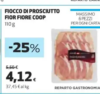 Coop Fiocco Di Prosciutto Fior Fiore Coop 110 g offerta