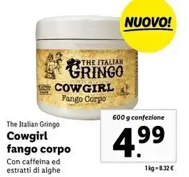 Lidl The italian gringo cowgirl fango corpo offerta