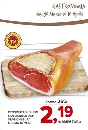 Todis Prosciutto crudo san daniele dop offerta