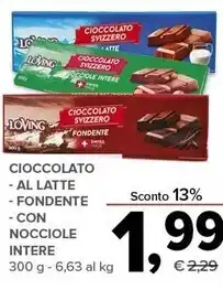 Todis Loving cioccolato - al latte - fondente - con nocciole intere offerta