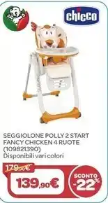 Bimbo Store Chicco seggiolone polly 2 start fancy chicken 4 ruote offerta