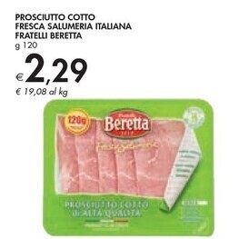 Bennet Beretta prosciutto cotto fresca salumeria italiana offerta