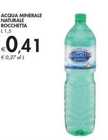 Bennet Rocchetta acqua minerale naturale offerta