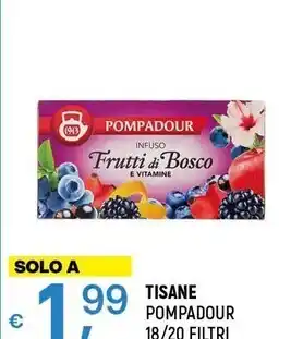 A&O Pompadour tisane offerta