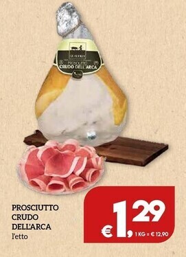 Il Centesimo Prosciutto crudo dell'arca offerta