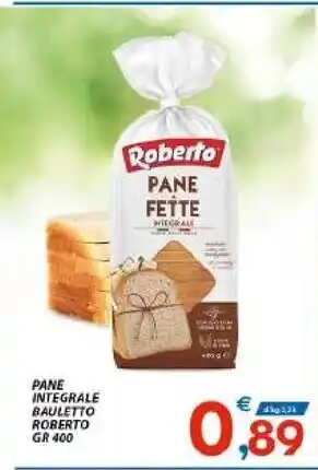 Vivo Supermercati Roberto pane integrale bauletto offerta