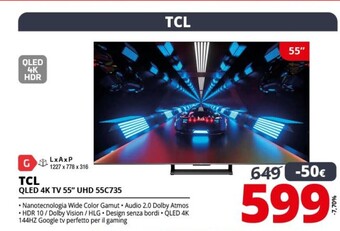 Comet Tcl serie c73 qled 55 55c735 144hz freesync premium google tv 2022 offerta