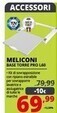 Comet Meliconi base torre pro l60 offerta