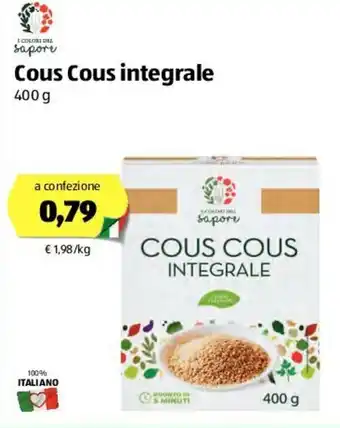ALDI I Colori del Sapore Cous Cous integrale 400g offerta