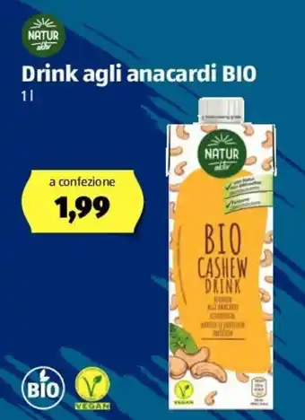 ALDI Natur Aktiv Drink agli anacardi Bio 1l offerta