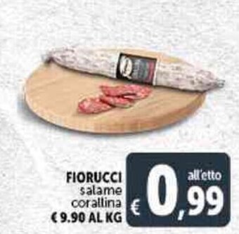 Deco Supermercati Fiorucci Salame Corallina offerta