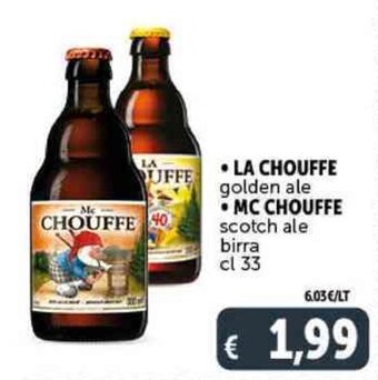Deco Supermercati La Chouffe Golden Ale, Mc Chouffe Scotch Ale Birra cl 33 offerta
