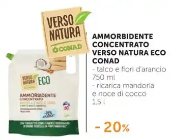 Conad Conad Eco Verso Natura Ammorbidente Concentrato 1,5 l offerta