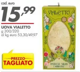 Italmark Vialetto Uova 300/320 g offerta