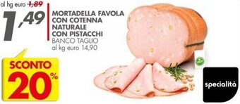 Italmark Mortadella Favola con cotenna naturale con pistacchi offerta