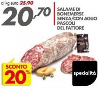 Italmark Salame di Bonemerse senza/con aglio pascoli del fattore offerta