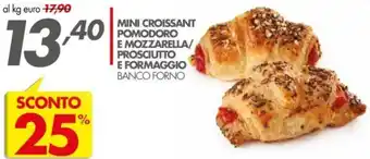 Italmark Mini Croissant Pomodoro e mozzarella/prosciutto e formaggio offerta