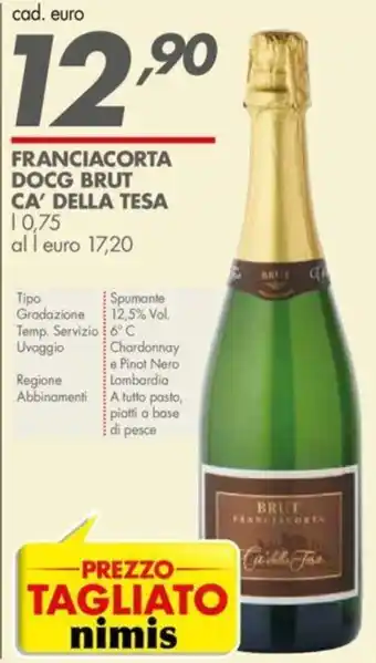 Italmark Franciacorta docg brut ca' della tesa 0,75 l offerta