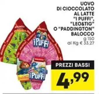 Panorama Balocco Uovo di cioccolato al latte "I Puffi", "Leo&Tig" o "Paddington" 150 g offerta
