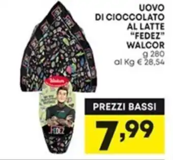 Panorama Walcor "Fedez" Uovo di cioccolato al latte 280 g offerta