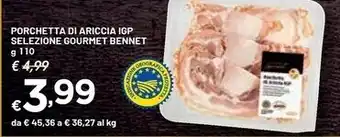 Bennet Selezione gourmet bennet - porchetta di ariccia igp offerta