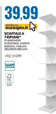 Eurospin Vicino a te scaffale a 7 ripiani offerta